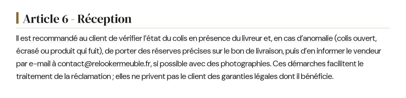 Conditions générales de vente - Article 6 - Réception